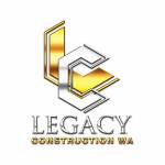 Legacy Construction WA Profile Picture