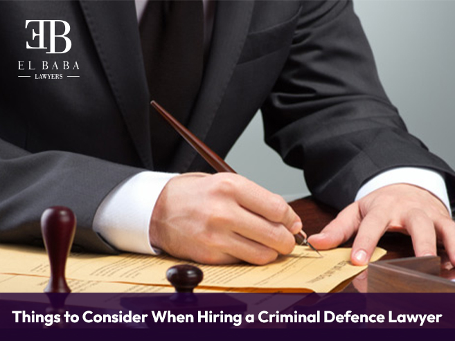 4 Things to Consider When Hiring a Criminal Defence Lawyer