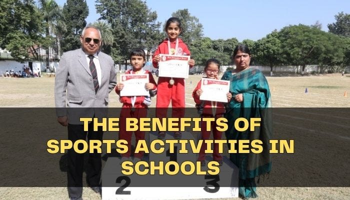 The Benefits of Sports Activities in Schools | by Disdehradun Official | Apr, 2024 | Medium
