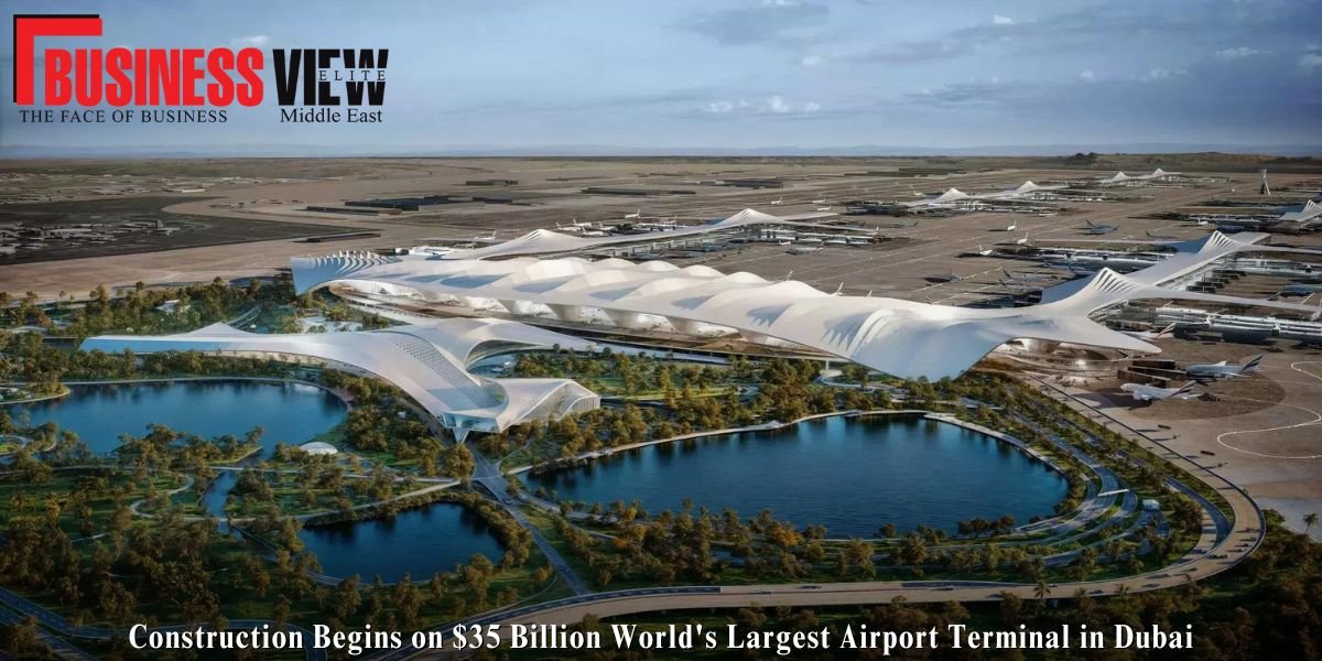 Construction Begins on $35 Billion World's Largest Airport Terminal in Dubai