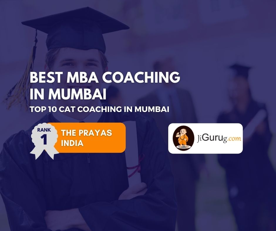 Best MBA Coaching Centres in Mumbai - JiGuruG.com