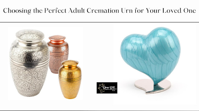 Choosing the Perfect Adult Cremation Urn for Your Loved One