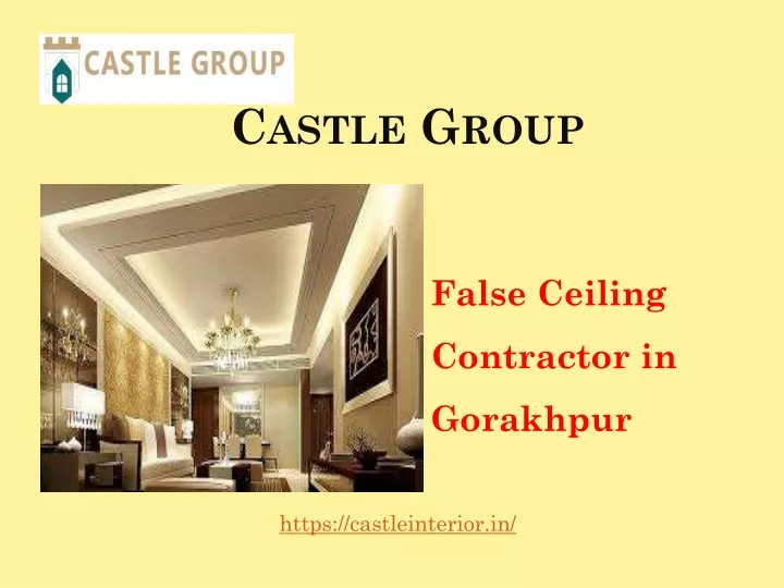 PPT - Best interior decorator in Gorakhpur – Castle Group PowerPoint Presentation - ID:13159212