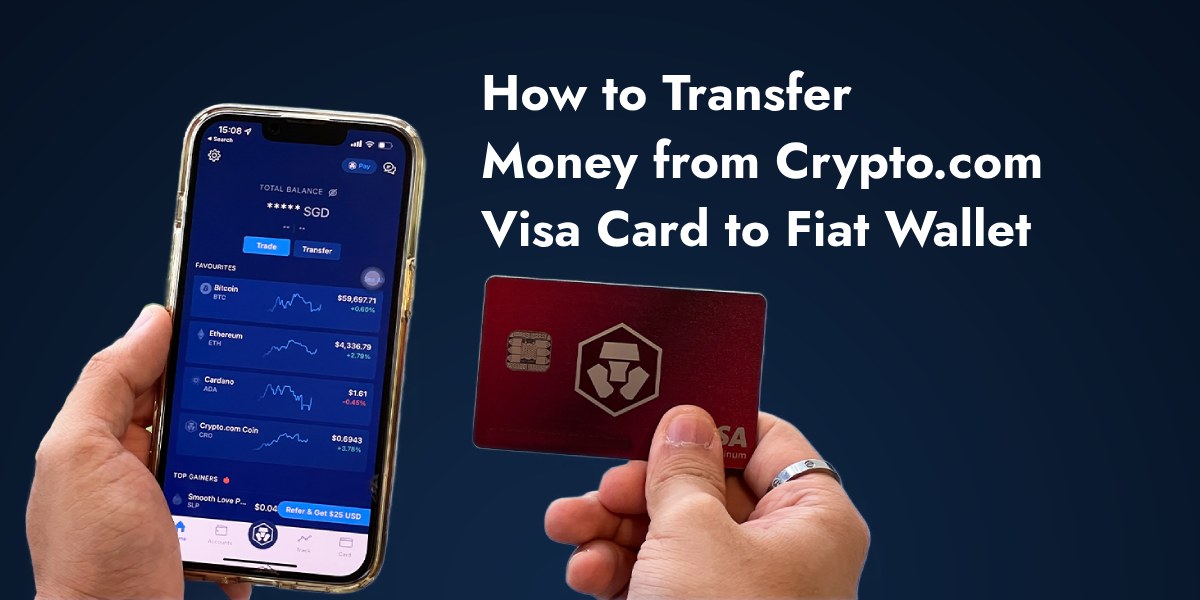 How to Transfer Money from Crypto.com Visa Card to Fiat Wallet