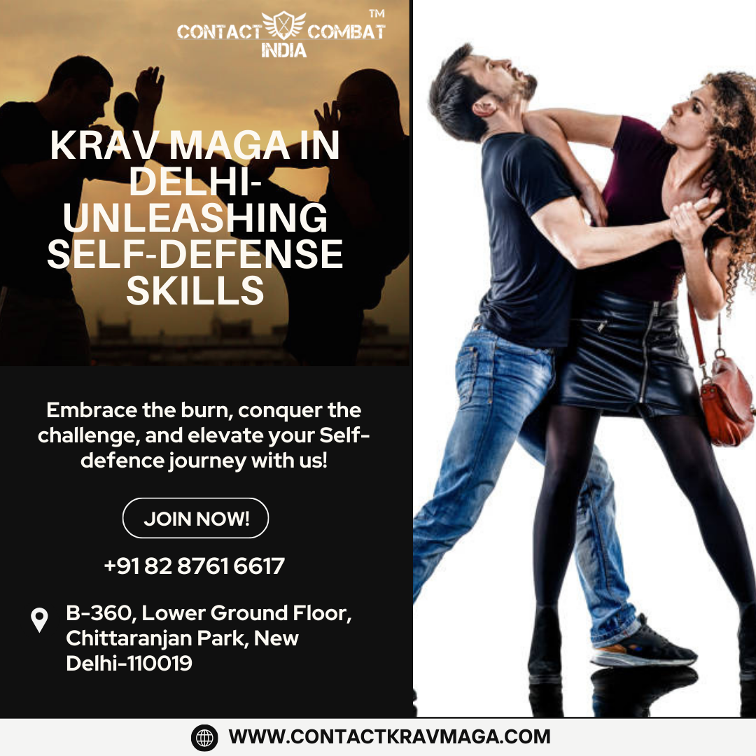 Krav Maga in Delhi- Unleashing Self-Defense Skills | by Krav Maga Contact Combat | Apr, 2024 | Medium