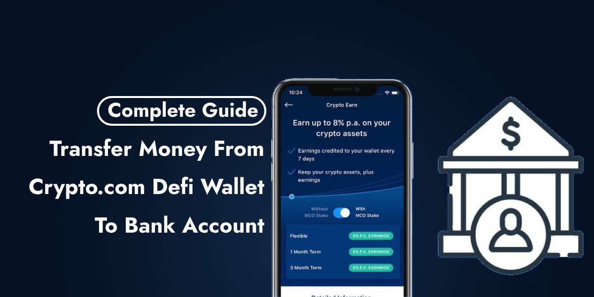 How To Transfer Money From Crypto.com Defi Wallet To Bank