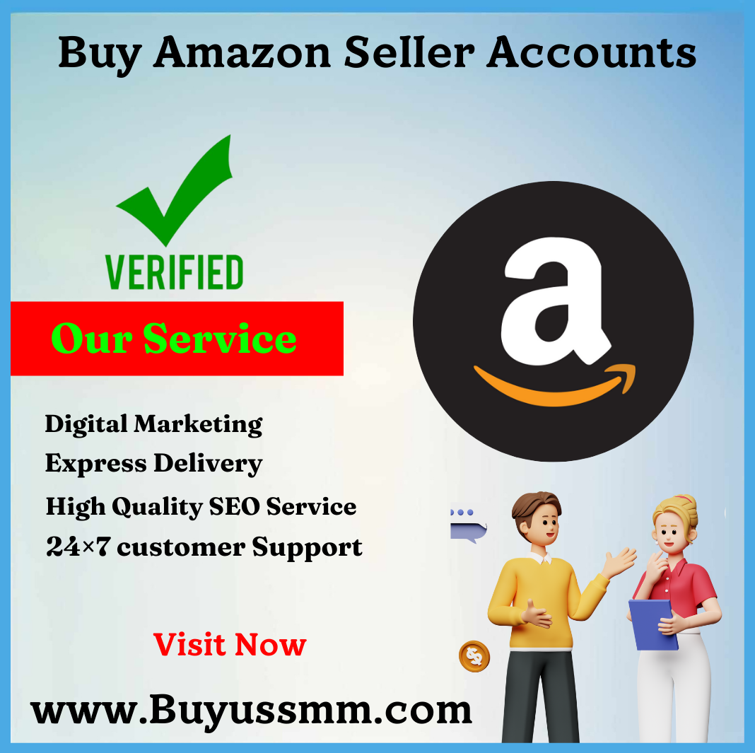 Buy Amazon Seller Accounts - BUY US SMM