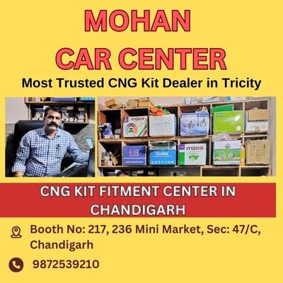 Best CNG Conversion Kit Installation In Chandigarh | Mohan Car Center |