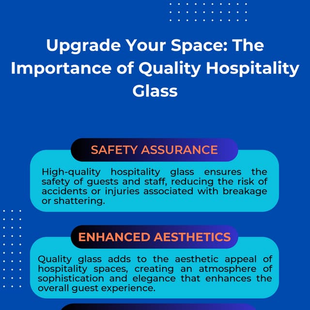 Upgrade Your Space: The Importance of Quality Hospitality Glass | PDF