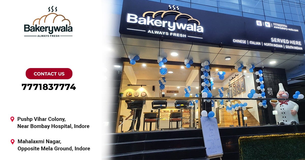 Searching for the Best Bakery in Indore? Your Search Ends Here !!