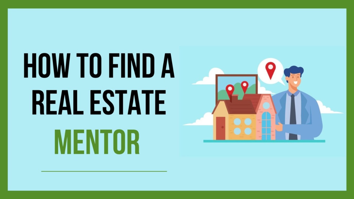 How to Find a Real Estate Mentor | Vipon