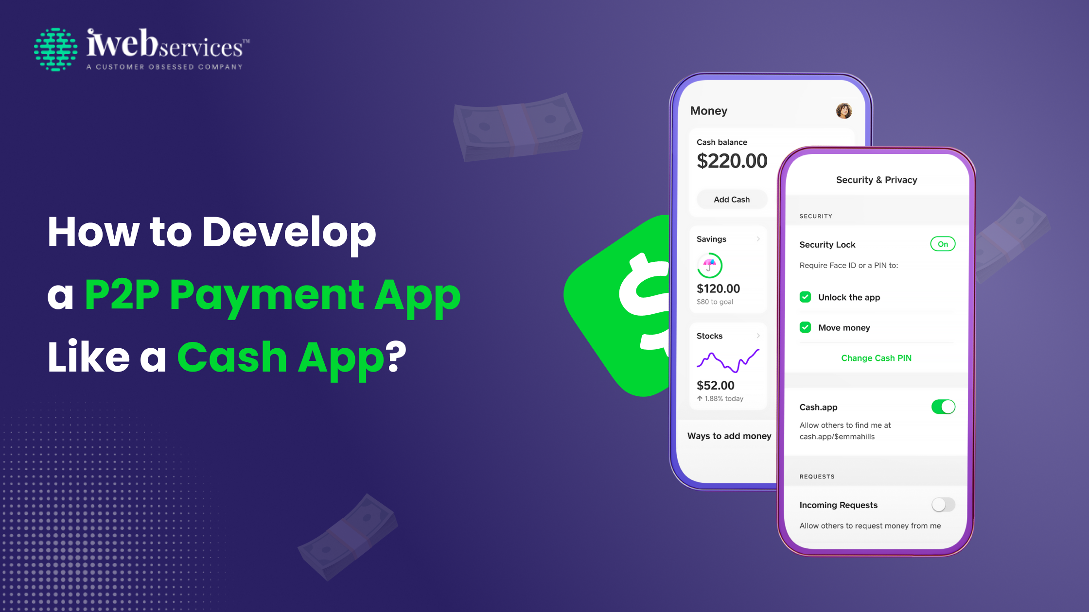 How to Build P2P Payment App Like Cash App? : Cost & Features