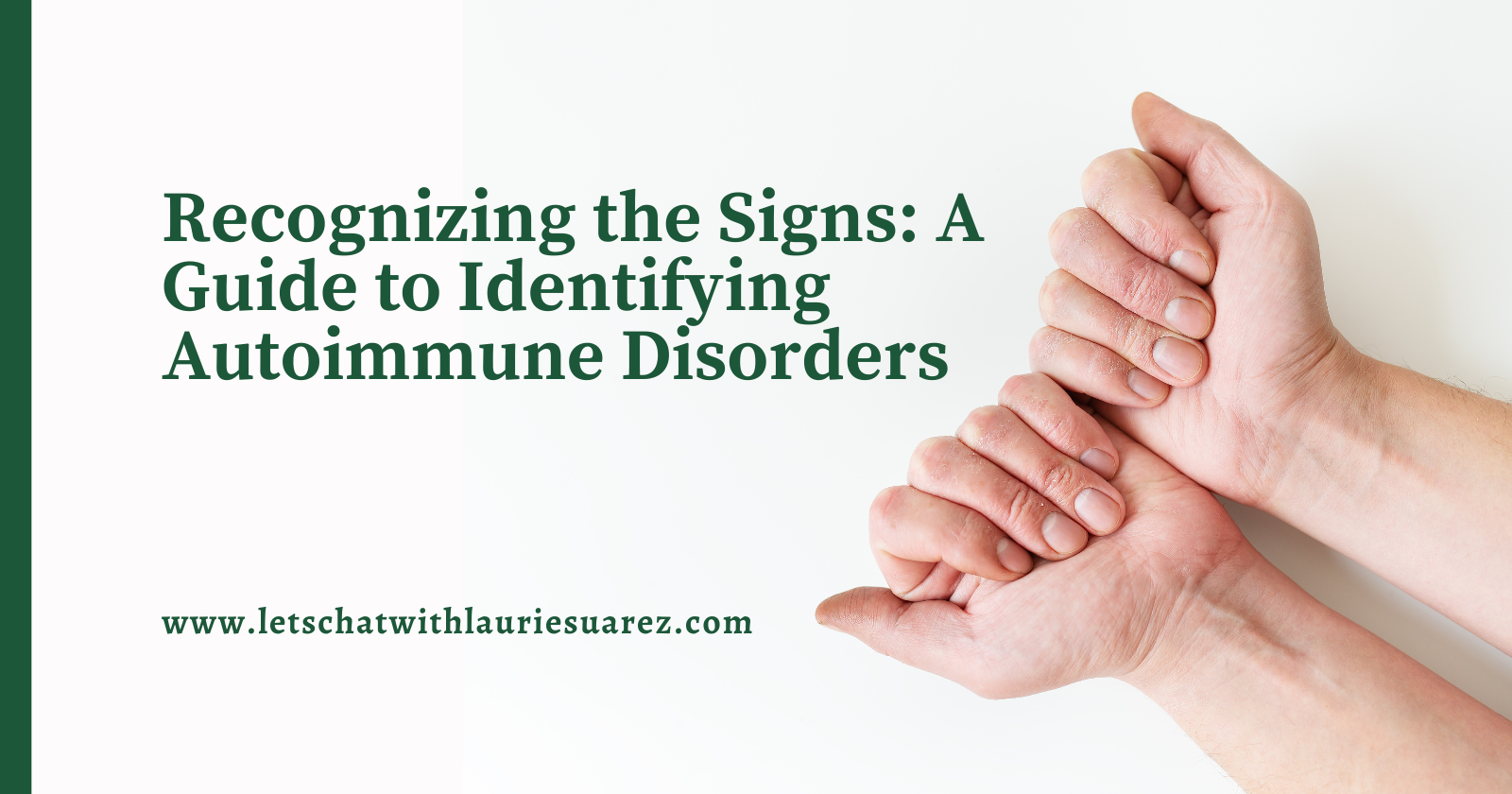 Recognizing the Signs of Autoimmune Disorders