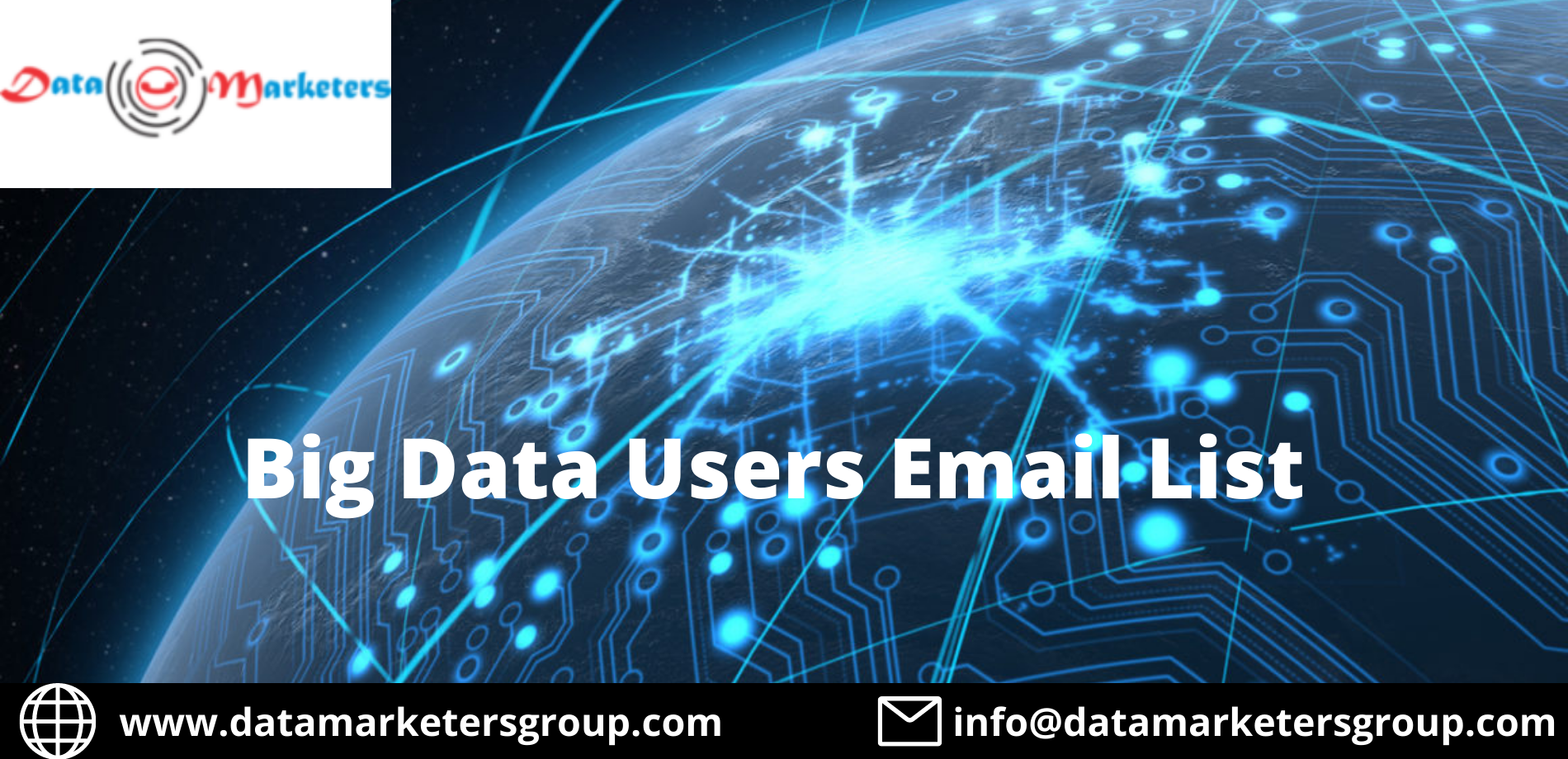 Big Data Users Email List | Big Data Users Mailing List | Data Marketers Group