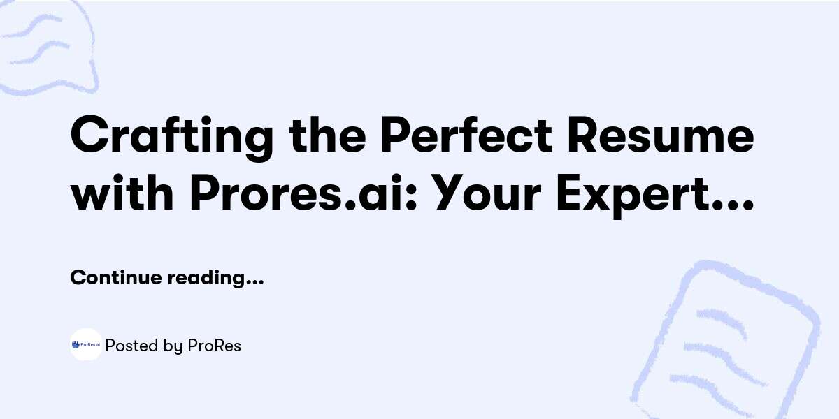 Crafting the Perfect Resume with Prores.ai: Your Expert Resume Editor — ProRes - Buymeacoffee