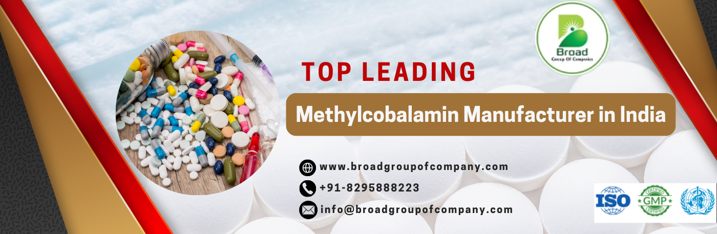 Top Leading Methylcobalamin Manufacturer in India | Broad Tab