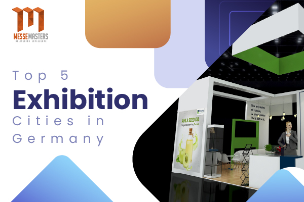 Top 5 Exhibition Cities in Germany - Messe Masters
