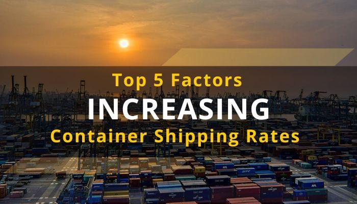 Top 5 Factors Increasing Container Shipping Rates | by AKL Global Shipping | Apr, 2024 | Medium