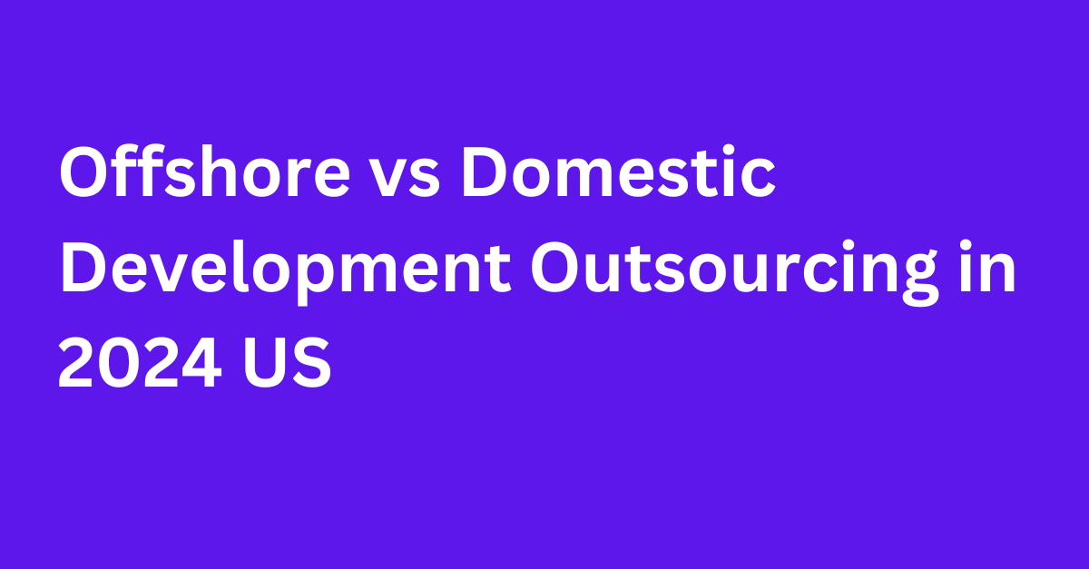 AqusagllcTechnologies on Gab: 'Offshore vs Domestic Development Outsourcing in 2…' - Gab Social