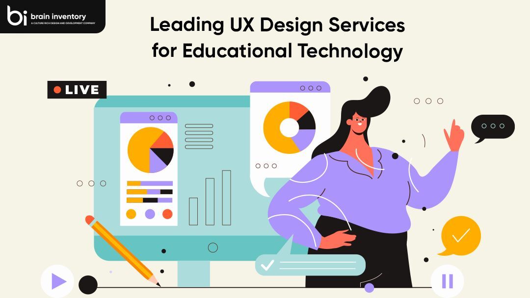 Elevate EdTech: Leading UX Design Services
