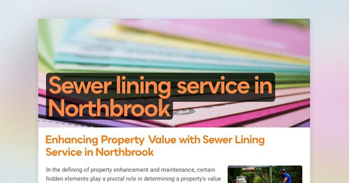 Sewer lining service in Northbrook | Smore Newsletters