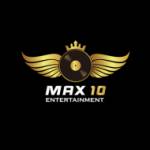 Max 10 Entertainment Profile Picture