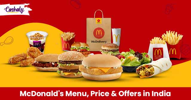 McDonald’s Menu, Prices & Offers in India 2024: Explore Latest Options