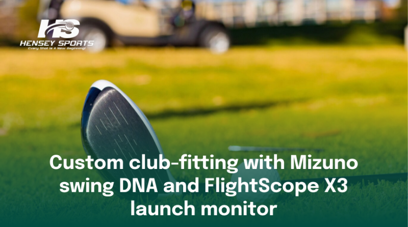 Custom club-fitting with Mizuno swing DNA and FlightScope X3: hensey_sports0 — LiveJournal