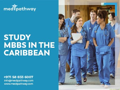 Unlocking Opportunities: Studying MBBS in the Caribbean with MediPathway | by Medipathway | Apr, 2024 | Medium