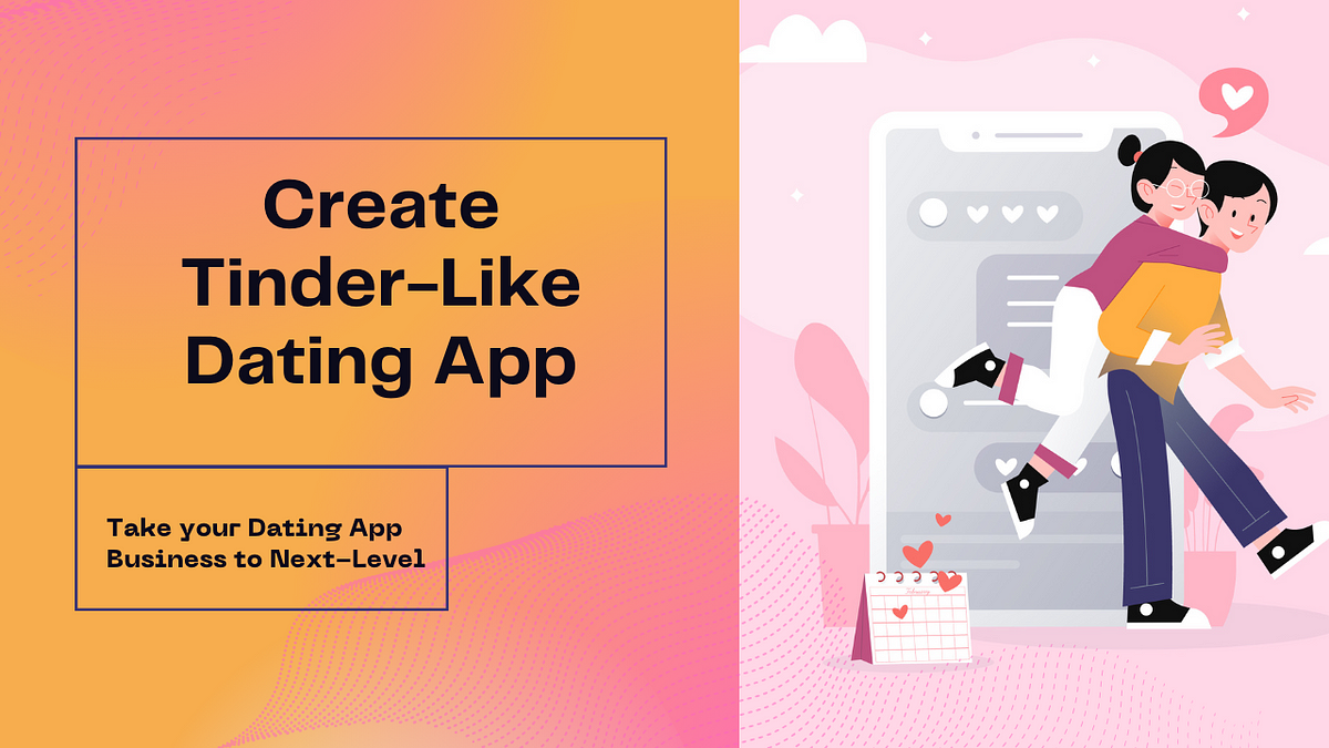 Crafting Connections: How to Develop a Highly Engaging Dating App Like Tinder | by Salma Ali | Apr, 2024 | Medium