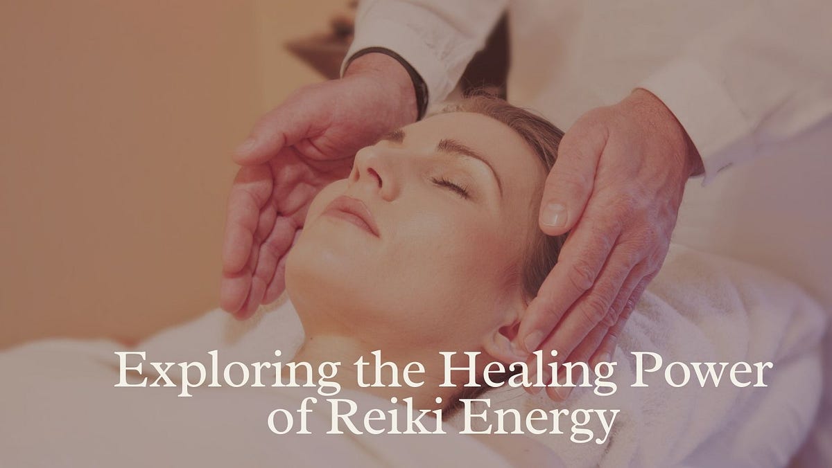 Exploring the Healing Power of Reiki Energy: Reiki Healing Therapy | by Light Divine | Apr, 2024 | Medium