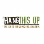 HangThis Up My Shed Organizing System Profile Picture