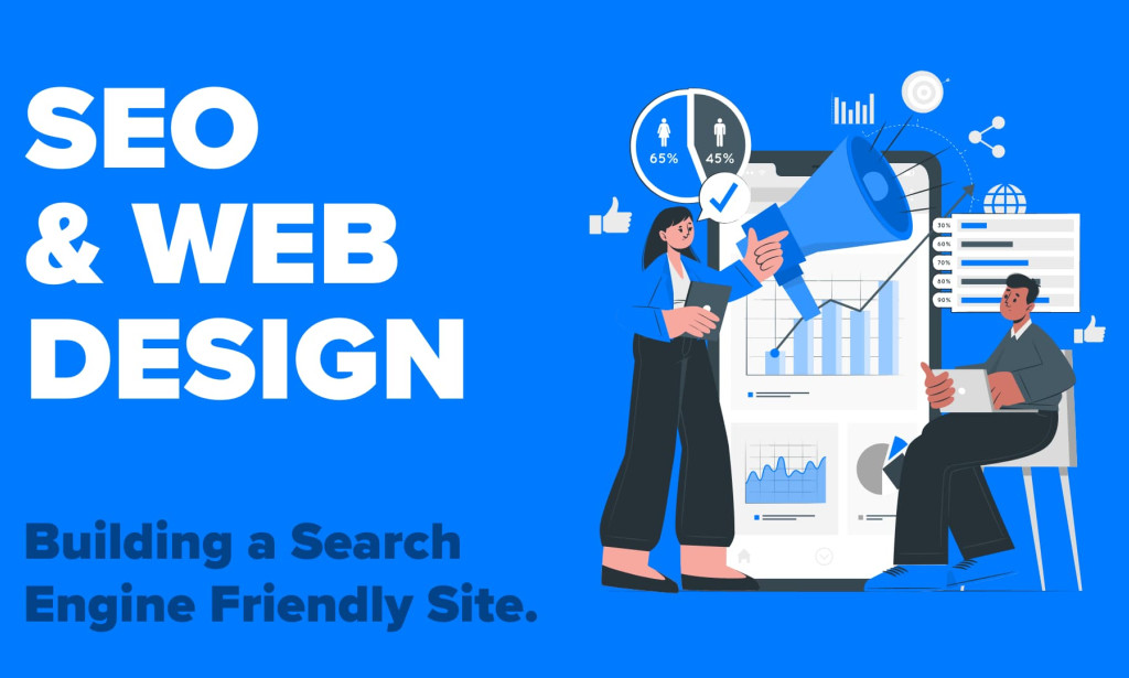 Top Reasons Why SEO and Web Design Need To Work Together