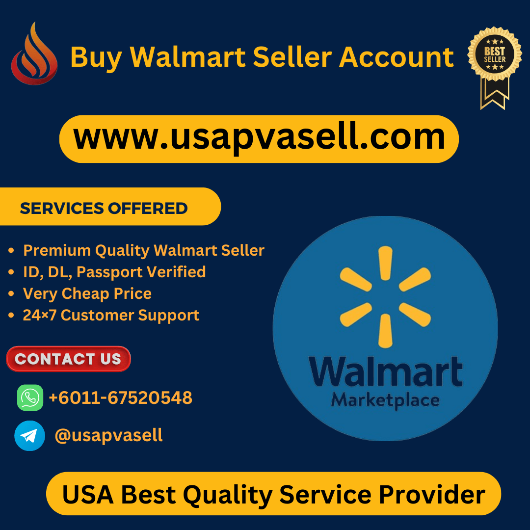 Buy Walmart Seller Account - 100% Safe & Verified Account