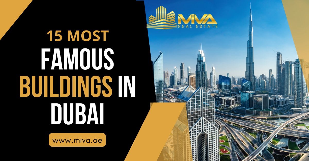 15 Most Famous Buildings in Dubai | Miva.ae | Medium