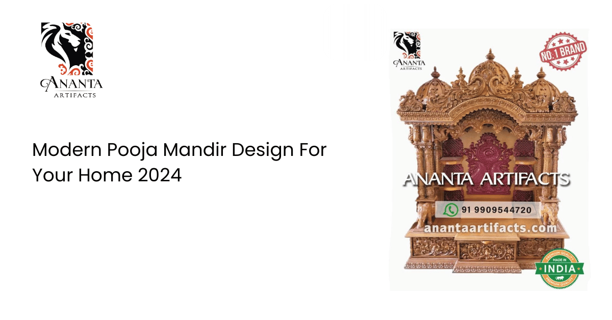 Modern Pooja Mandir Design For Home 2024 | Ananta Artifacts