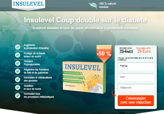 InsuLevel Avis Forum (France) - Composition, Prix en Pharmacie & Acheter!