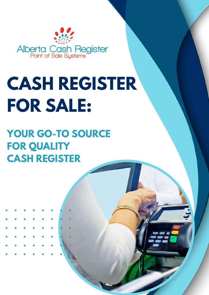 Cash Register for Sale: Upgrade Your Business with Alberta
