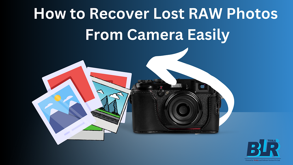 How to Recover Lost RAW Photos From Camera Easily