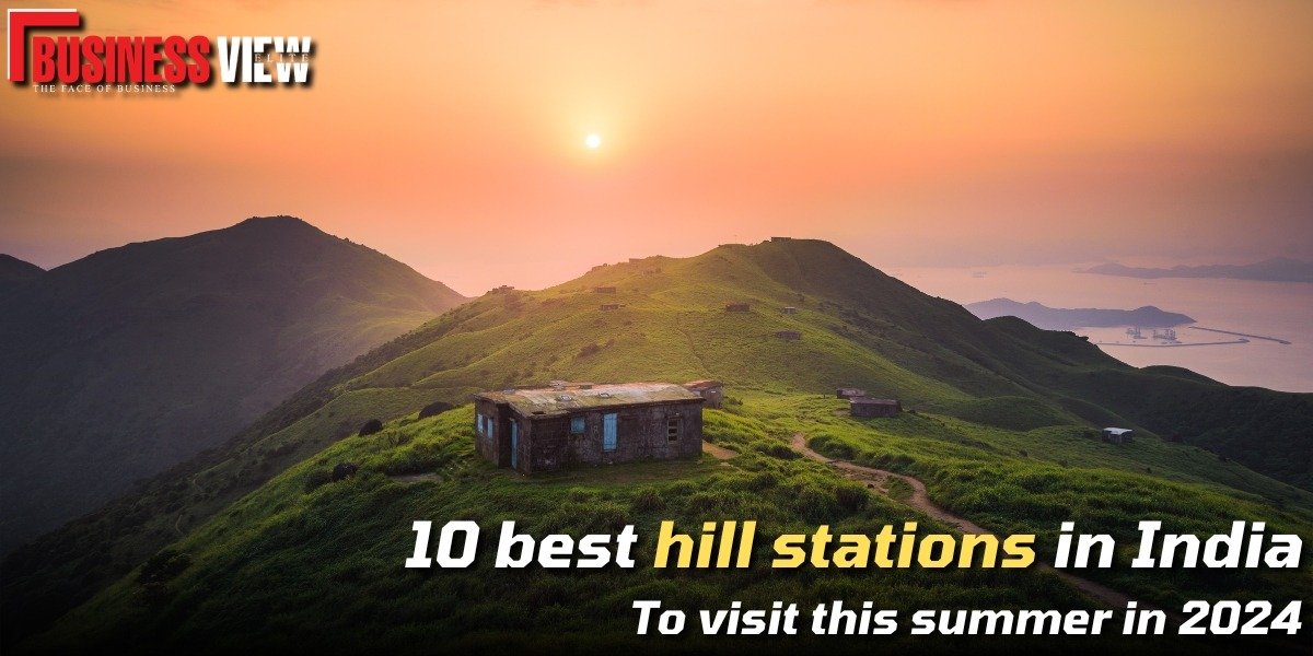 10 best hill stations in India to visit this summer in 2024