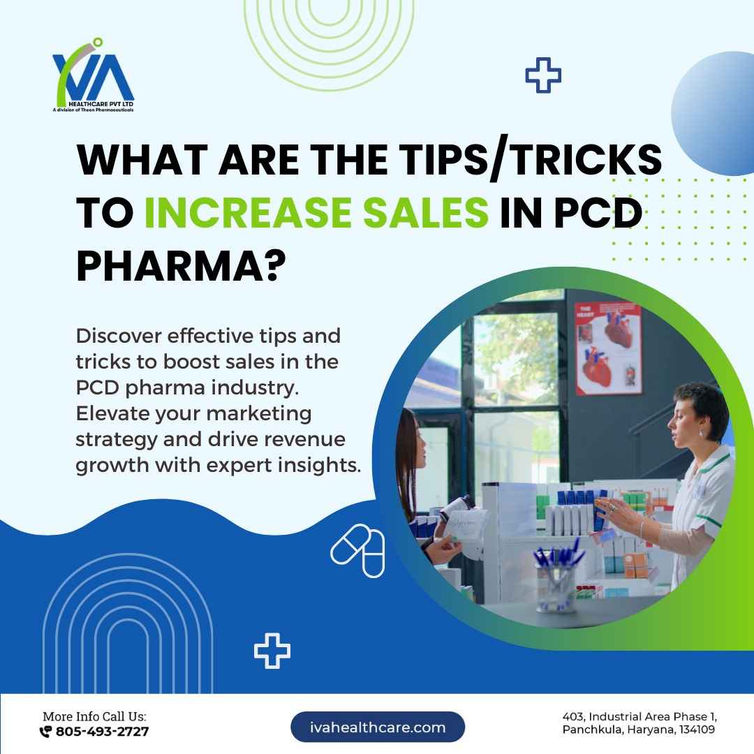 What are tips/tricks to increase sales in PCD pharma?
