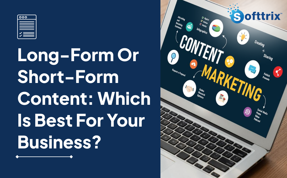 Long-Form Or Short-Form Content: Which Is Best For Your Business