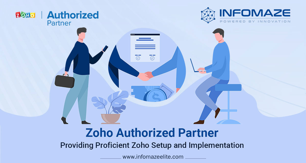 Zoho Authorized Partner | Hire Zoho Partner | Infomaze