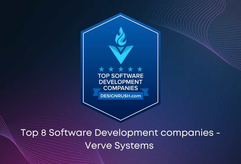 Top 8 Software Development Companies - Verve Systems