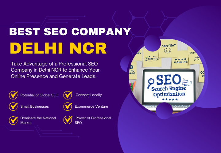 Best SEO Company in Delhi NCR | Grow Your Website Traffic.