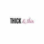Thick and Thin Profile Picture