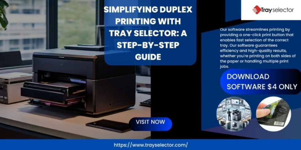 Simplifying Duplex Printing with Tray Selector: A Step-by-Step Guide | Vipon