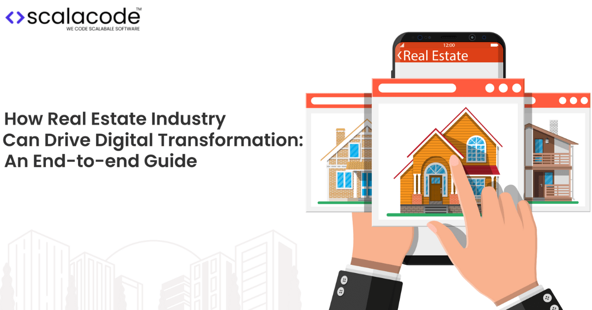 How Real Estate Industry can Drive Digital Transformation