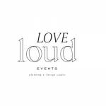 Love Loud Events Profile Picture