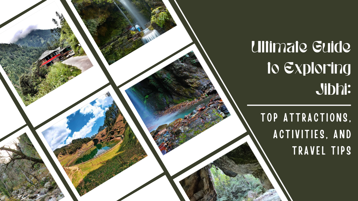 Top Attractions & Travel Tips for Jibhi, Himachal Pradesh | Medium